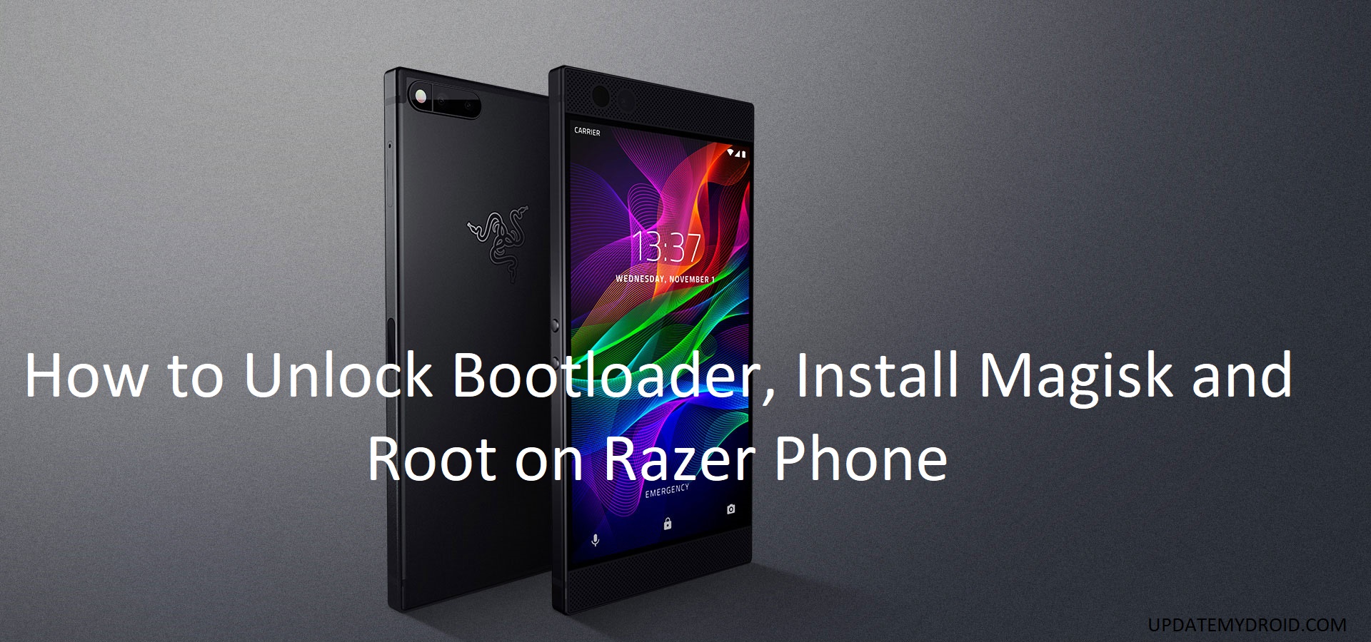How to Unlock Bootloader on Razer Phone , How to Install Magisk on Razer Phone, How to Root Razer Phone , Razer phone