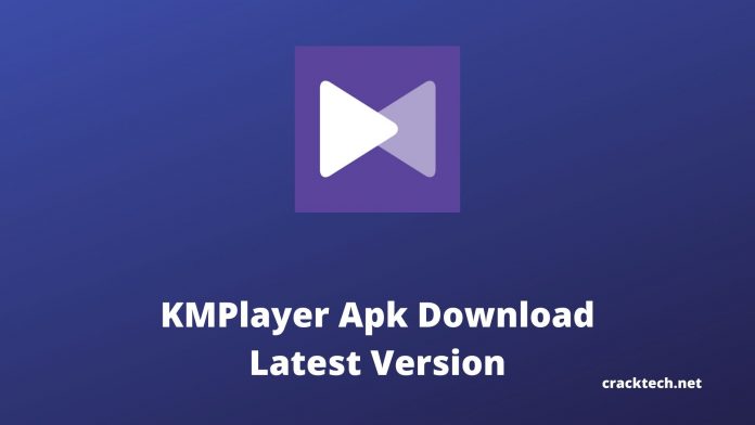 KMPlayer Apk Download
