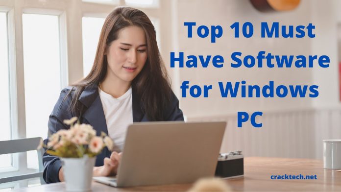 Must Have Software for Windows