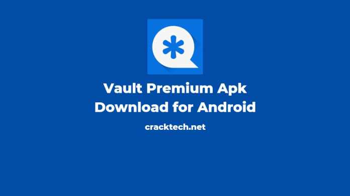 Vault Premium Apk Download